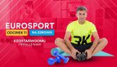 Eurosport na zdrowie - 11. odcinek